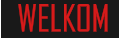 WELKOM