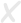 X