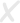 X