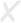 X