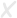X