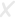 X